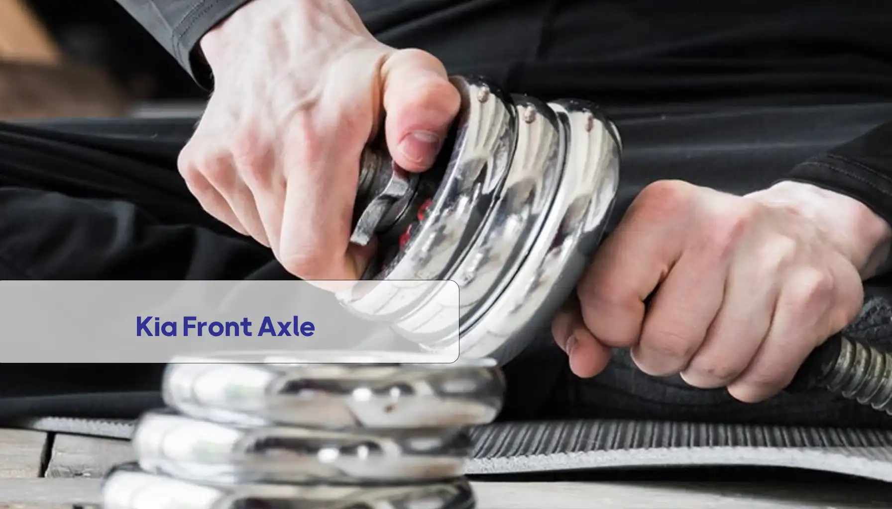 Kia Front Axle