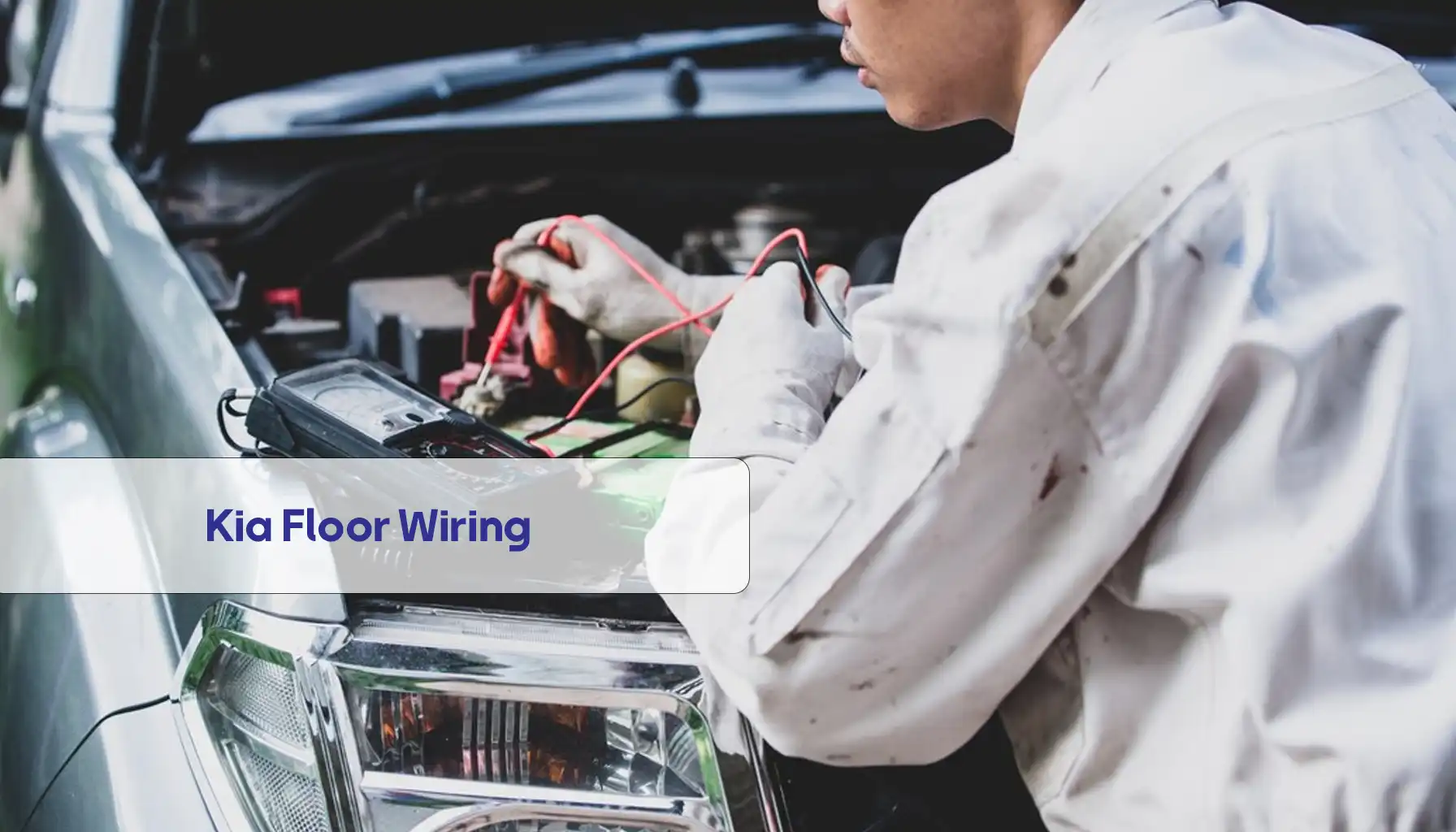 Kia Floor Wiring