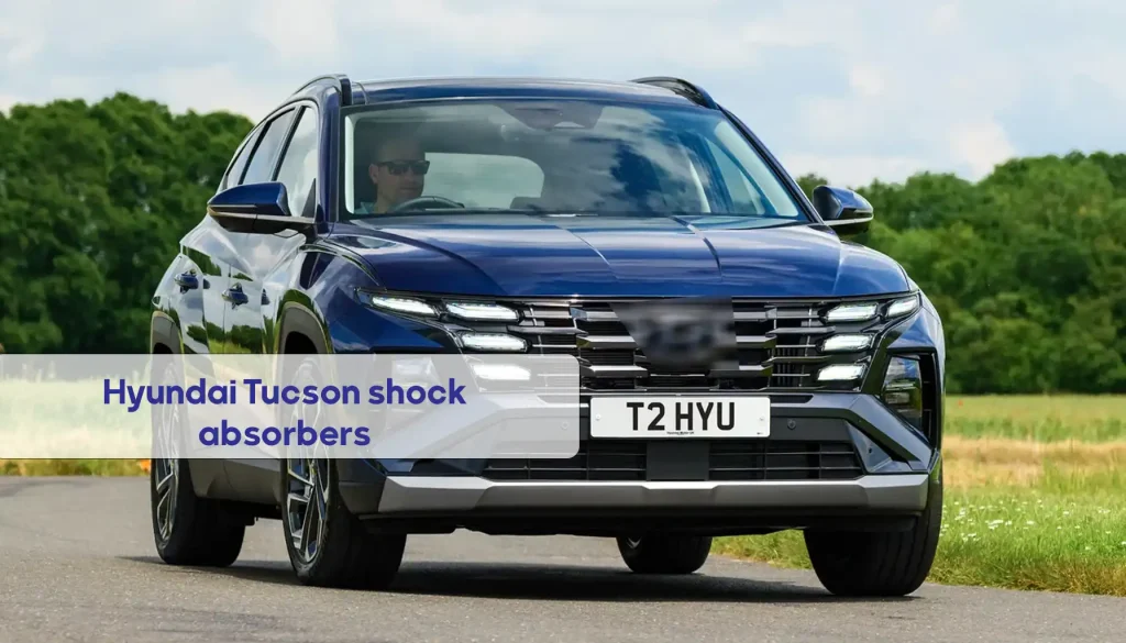 Hyundai Tucson shock absorbers replacement Dubai
